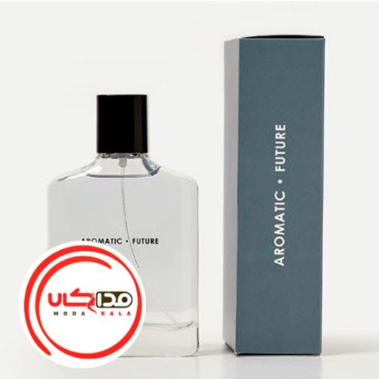 عطر ادکلن زارا اروماتیک فیوچر | Zara Aromatic Future